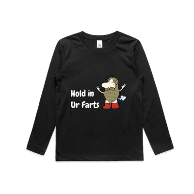 Hold in ur farts - Kids Longsleeve Tee Thumbnail